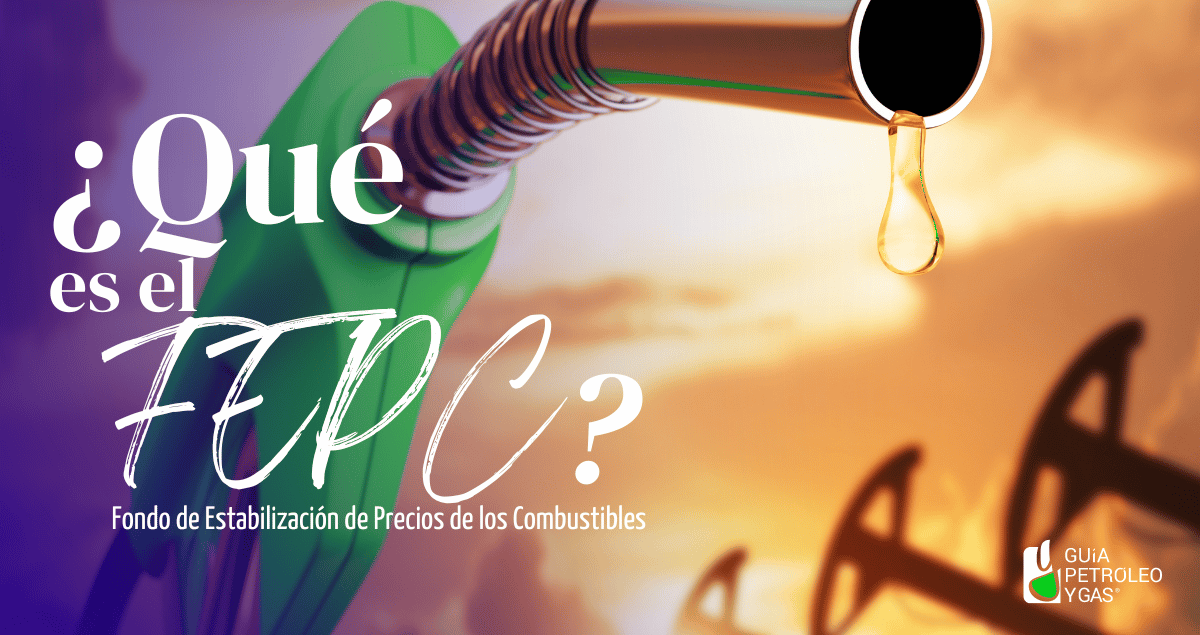 ¿qué es el fondo de estabilización de precios de los combustibles – fepc?